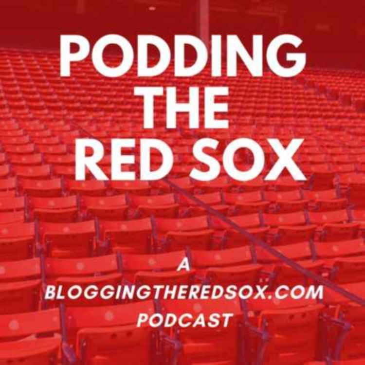 cover art for Podding the Red Sox Trailer 