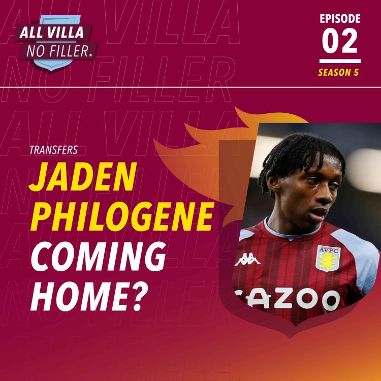 cover art for Transfers | Jaden Philogene Returning To Aston Villa - Reports | What He Can Bring & Why It Can Work!