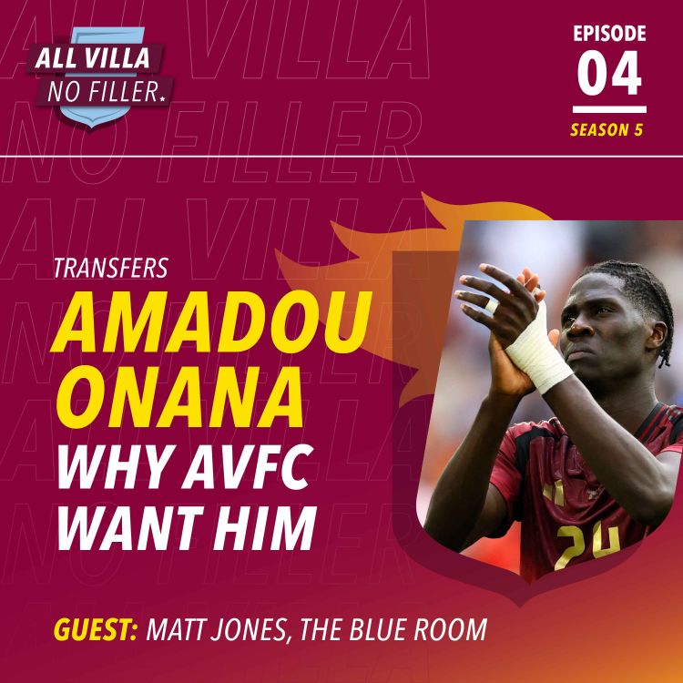 cover art for Interview Special! Amadou Onana - Why Aston Villa Want Him | Guest: Matt Jones, The Blue Room