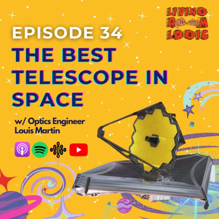 cover art for The Best Telescope in Space w/ Optics Engineer Louis Martin