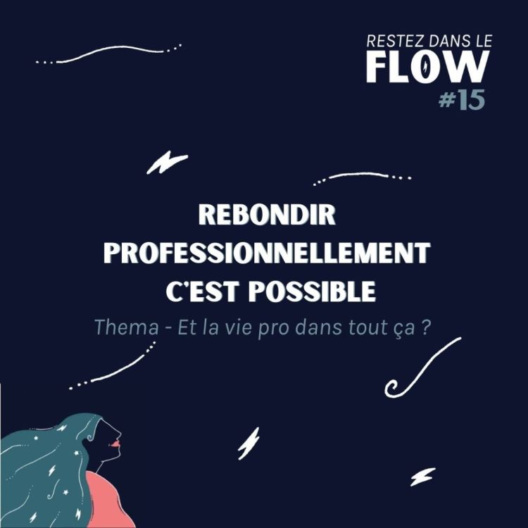 cover art for RDLF | #15 - Rebondir professionnellement c'est possible