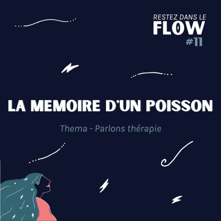 cover art for RDLF | #11 - La memoire d'un poisson