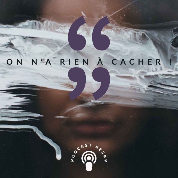 Survivre Après La Mort Survivre après la mort d'un proche - On n'a rien à cacher ! | Podcast