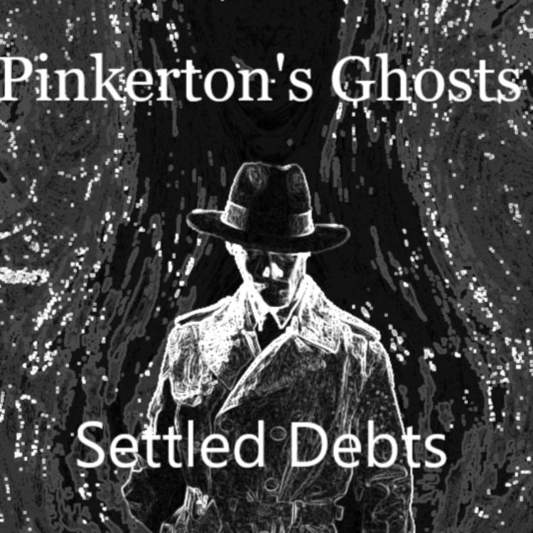 cover art for Episode 40: Settled Debts