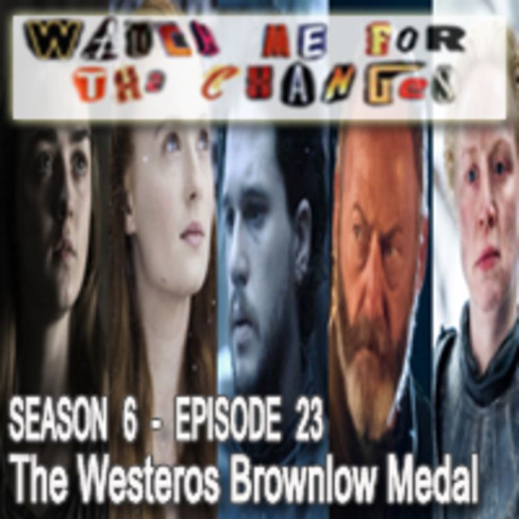 cover art for WM4TC: Origins - The Westeros Brownlow Medal