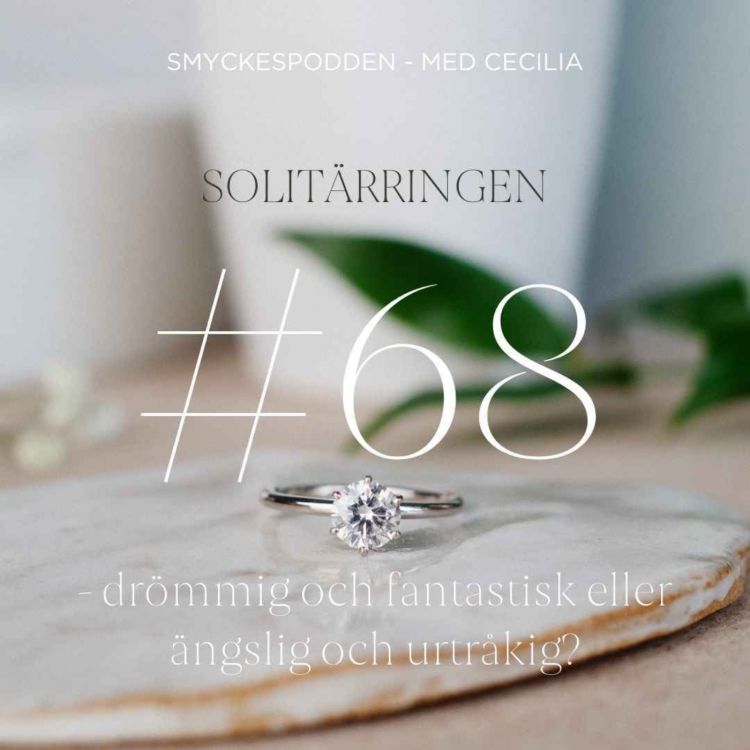 cover art for 68. Solitärringen - drömmig och fantastisk eller ängslig och urtråkig? Med Hanna och Louise