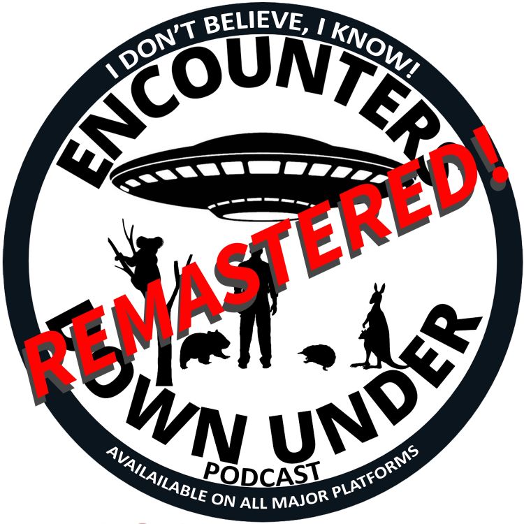 cover art for S1E5 Interview with renowned UFO Researcher Paul Dean (REMASTERED)