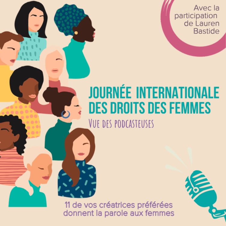 cover art for Hors série : Le podcast, un espace de parole et de liberté pour les femmes