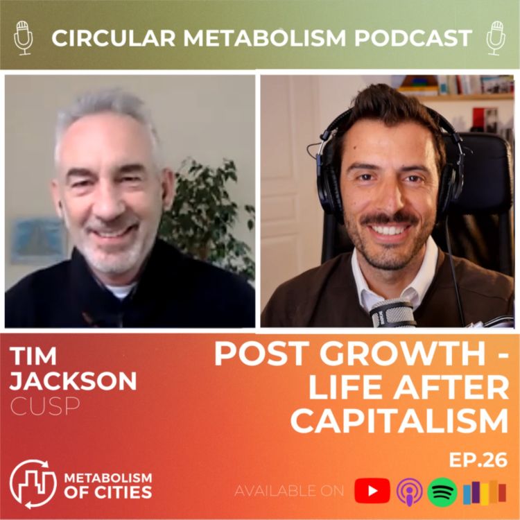 cover art for Post Growth - Life After Capitalism (Prof. Tim Jackson)