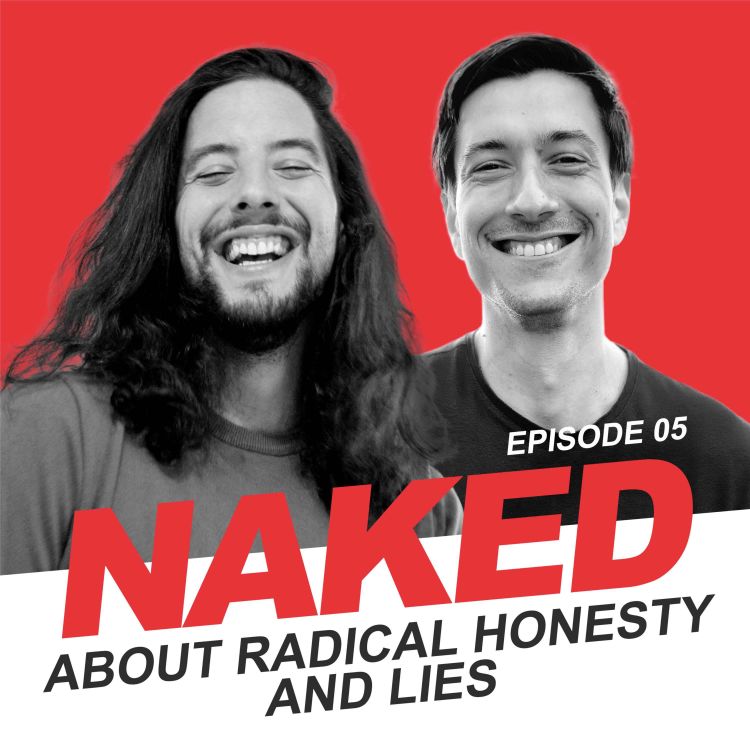 cover art for Ep5 - About radical honesty and lies