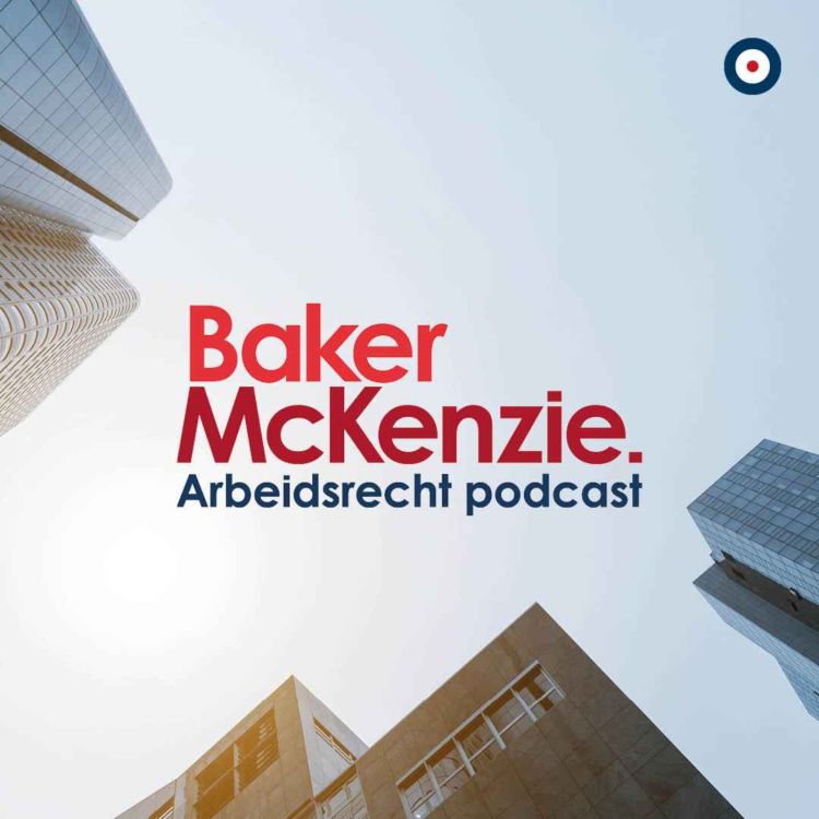 cover art for S1 E4 | Arbeidsrecht met Baker Mckenzie | Een hapje uit een donut: ontslag op staande voet of niet?