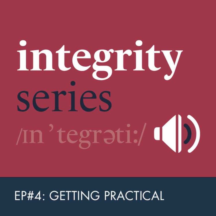 cover art for Integrity Series | Getting Practical