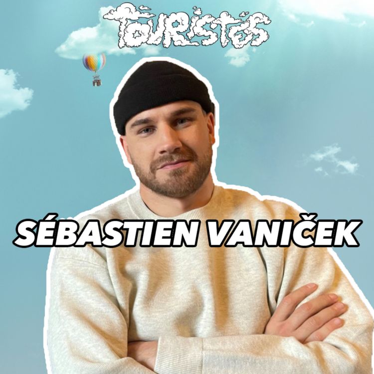 cover art for Sébastien Vaniček - Allez voir ses films mais ne voyagez pas en Norvège avec lui