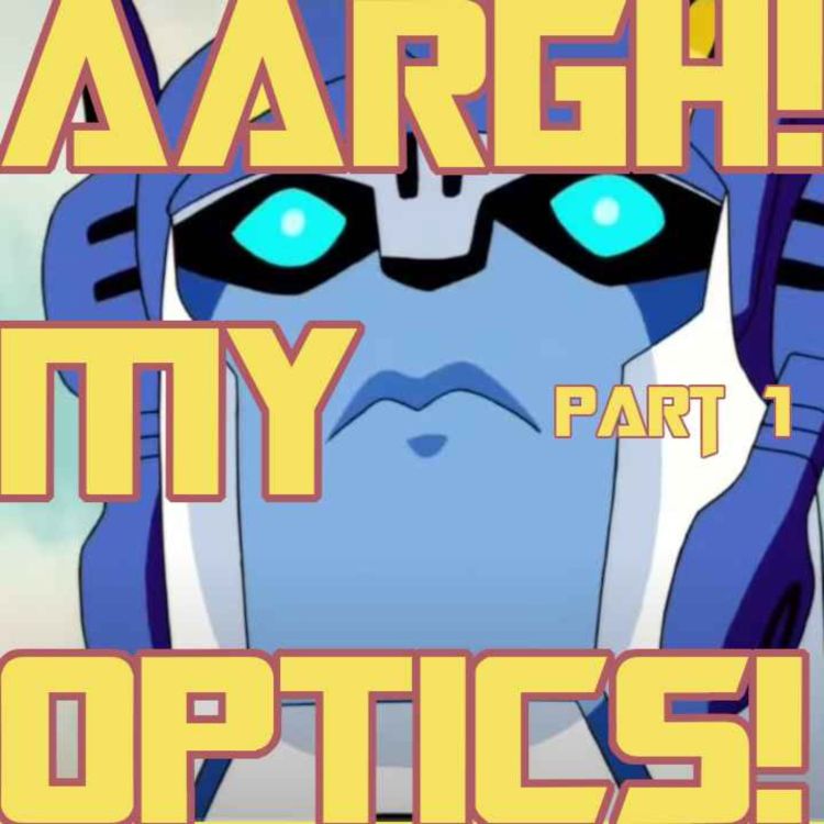 cover art for EP.21 - Transformers Animated (part 1)