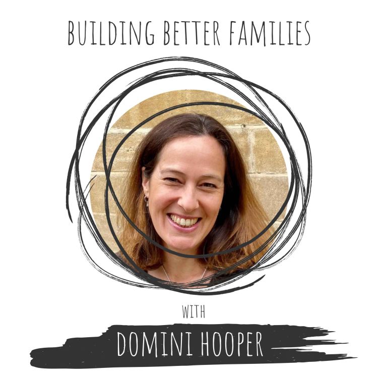 cover art for Domini Hooper • Building Better Families