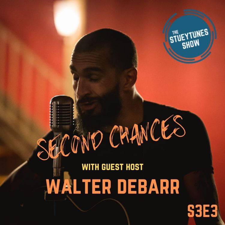 cover art for S3E3  Second Chances With Walter DeBarr