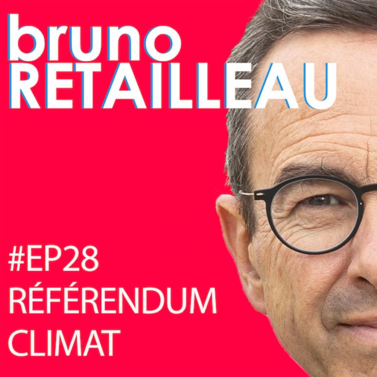 cover art for Episode 28 : Référendum Climat 