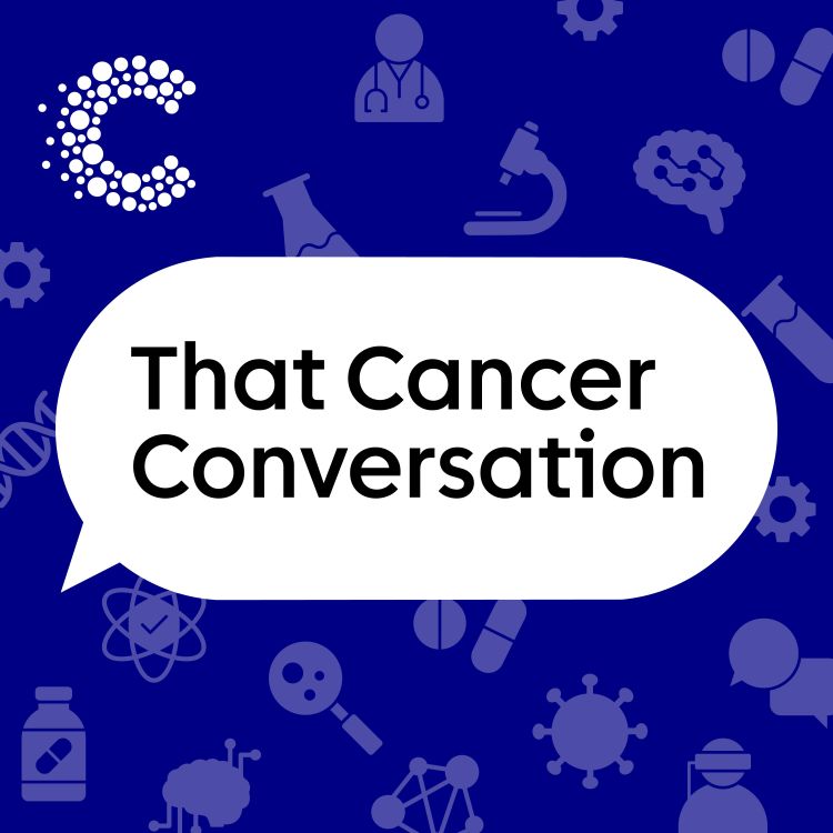 cover art for That Cancer Conversation is back!