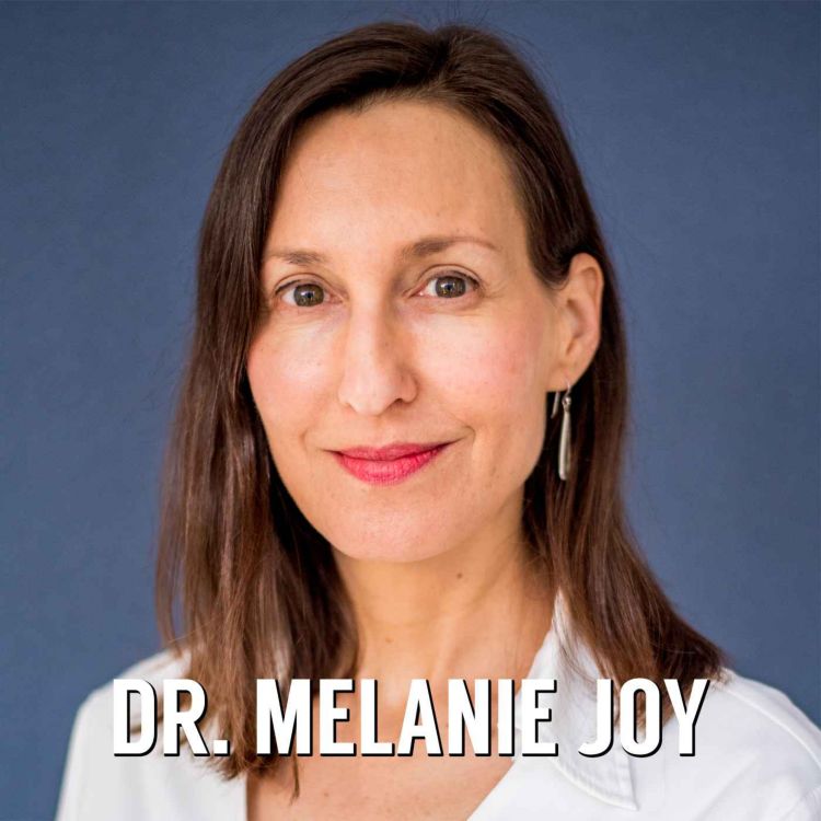 cover art for Dr Melanie Joy on Relationships & Carnism