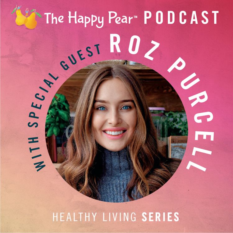 cover art for Roz Purcell on Learning to Love Your Body