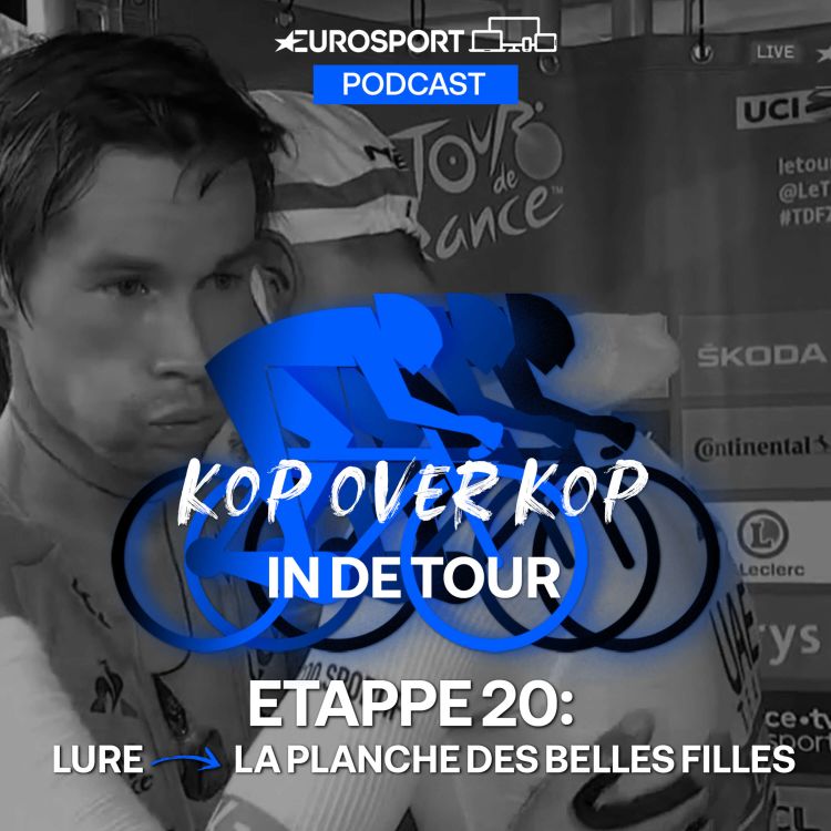 cover art for Kop over Kop in de Tour | Etappe 20:  Lure - La Planche des Belles Filles