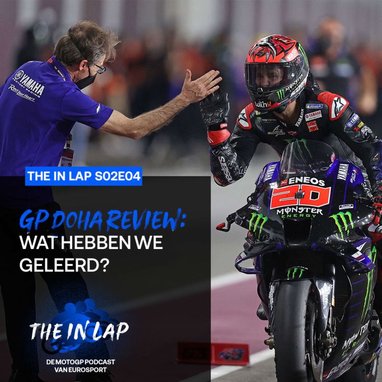 cover art for GP Doha Review: Wat hebben we geleerd? | The In Lap s02e04