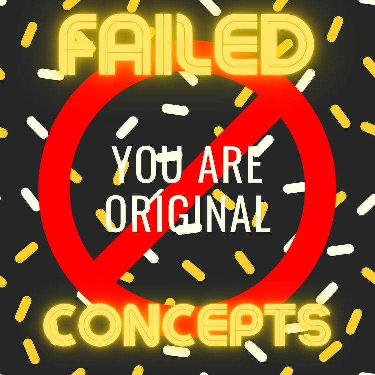 cover art for Failed Original Concepts Part 2