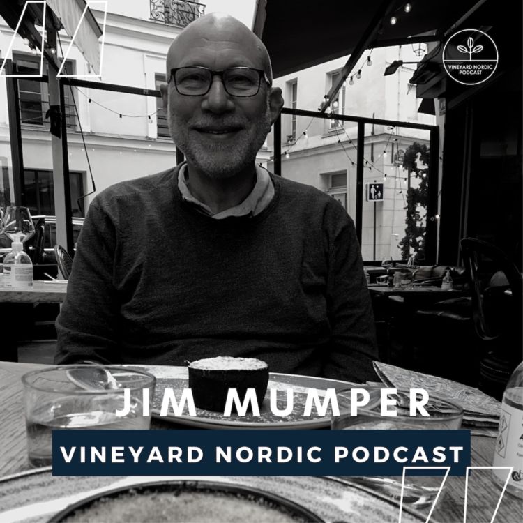 cover art for Vineyard history with Jim Mumper