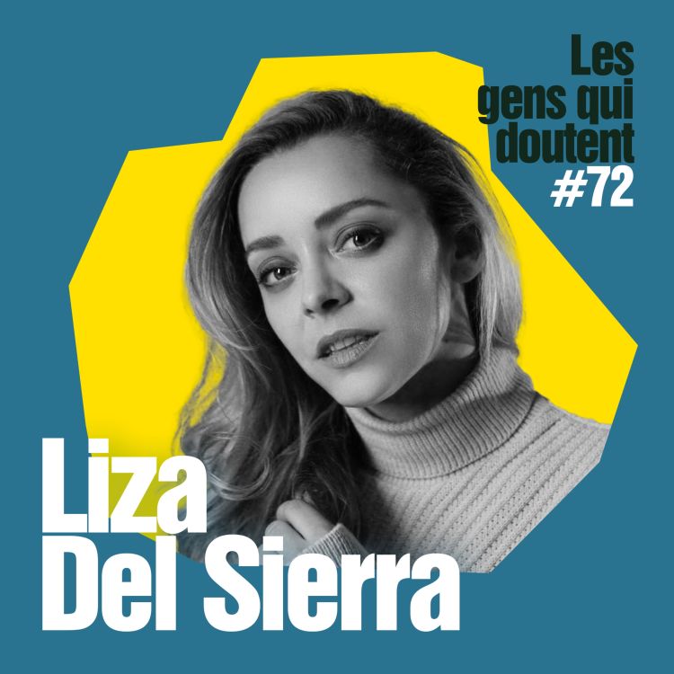 cover art for Liza Del Sierra : « Un bon film x, ça doit représenter la vraie vie »