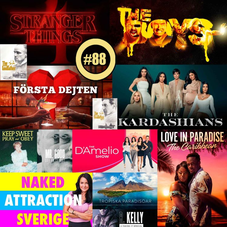 cover art for 88. The Boys (S03) + Stranger Things (S04) + Naked Attraction Sverige