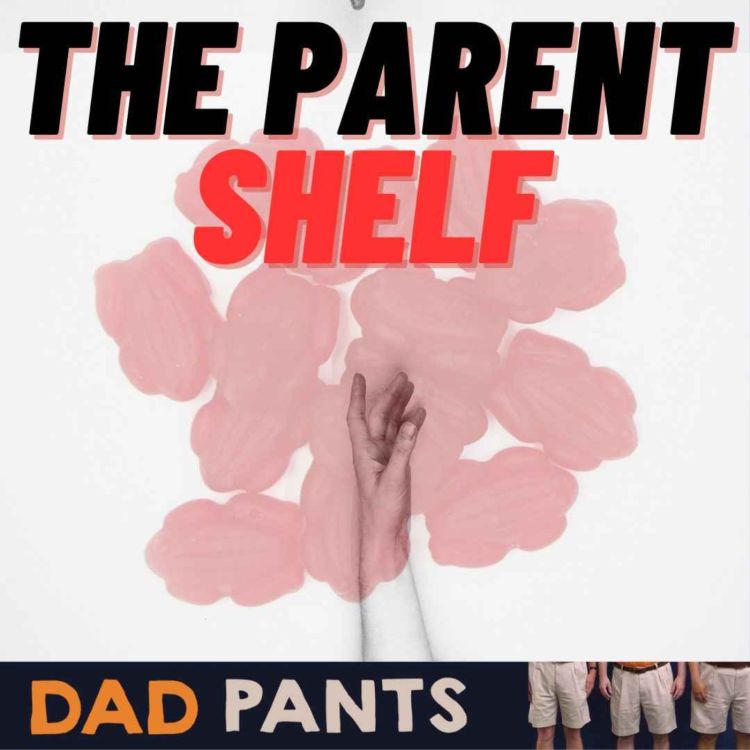 cover art for The Parent Shelf