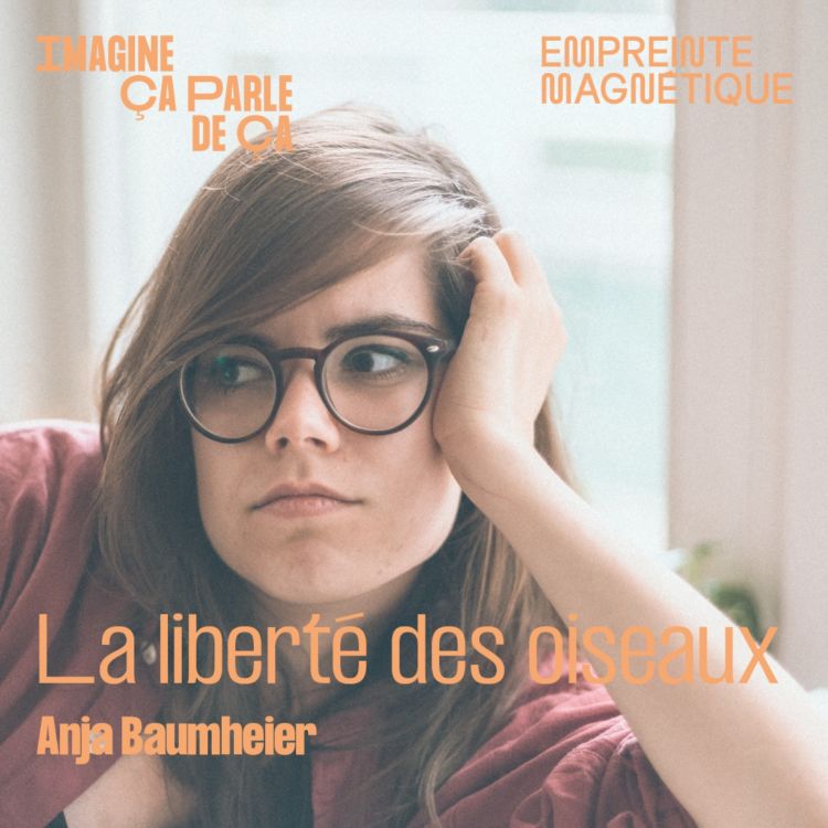 cover art for La liberté des oiseaux - Anja Baumheier