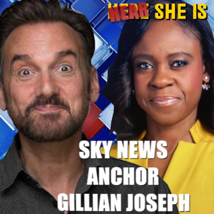 cover art for HEAR SHE IS / SKY NEWS / GILLIAN JOSEPH