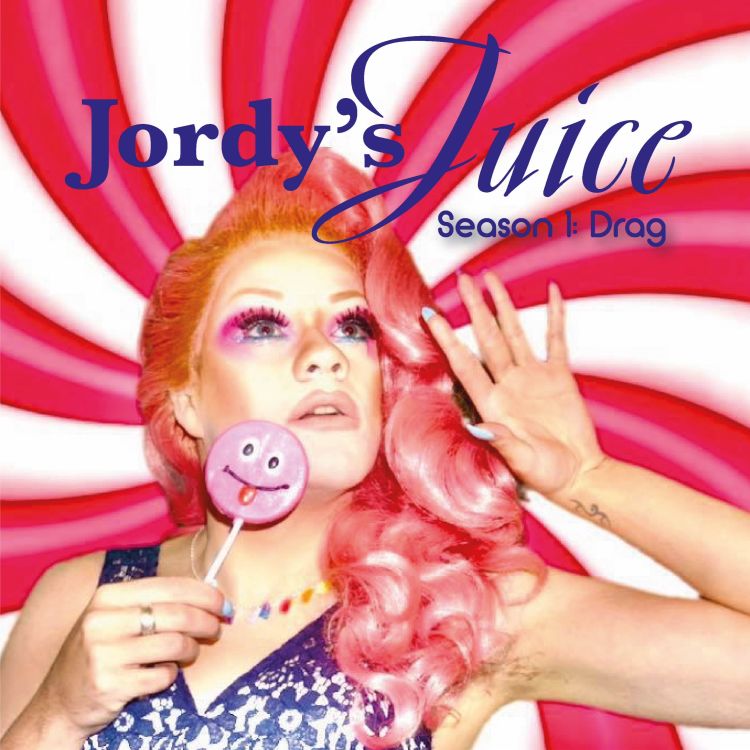 cover art for Jordy’s Juice Season 1 Drag | Solus Sounds Pilot