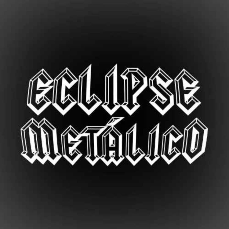 cover art for Eclipse Metálico - Parte 2 [08-09-2024]