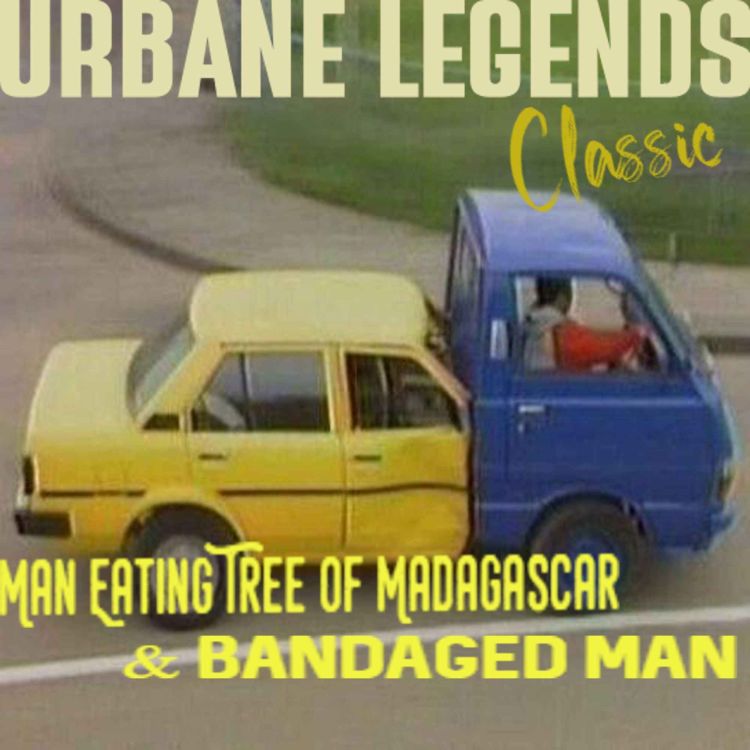 cover art for Classic 8 - Man Eating Tree of Madagascar and Bandaged Man