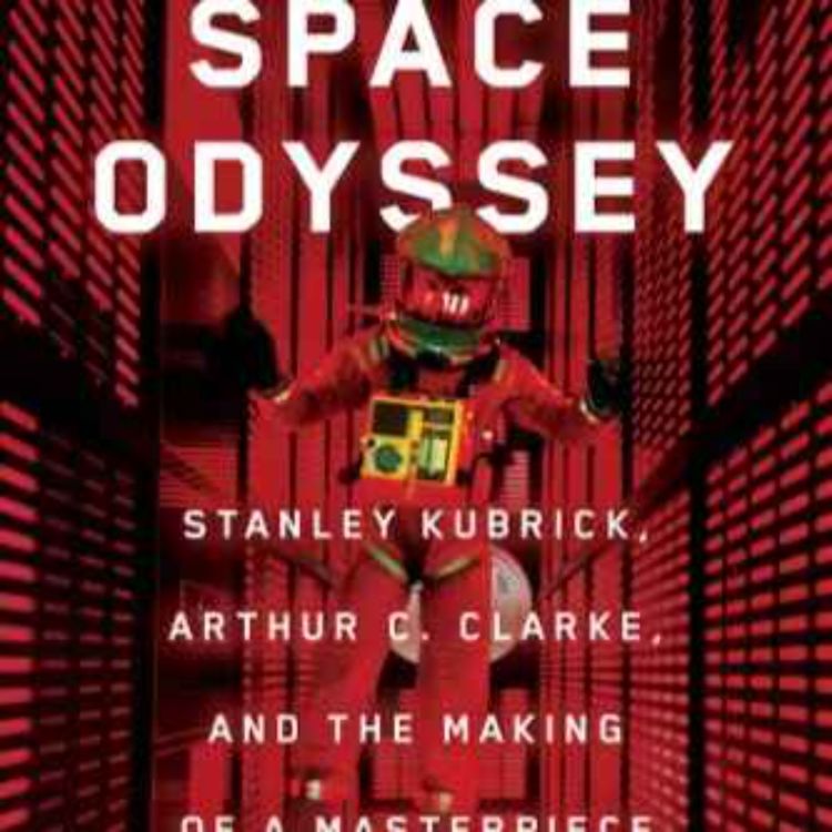 cover art for Michael Benson on Stanley Kubrick's 2001 A Space Odyssey