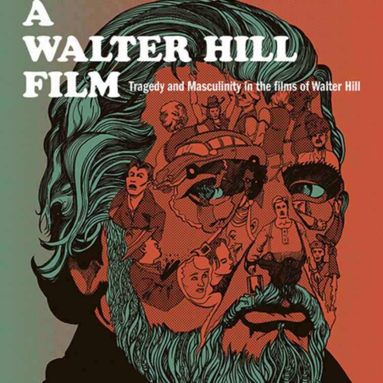 cover art for Walter Chaw on Walter Hill