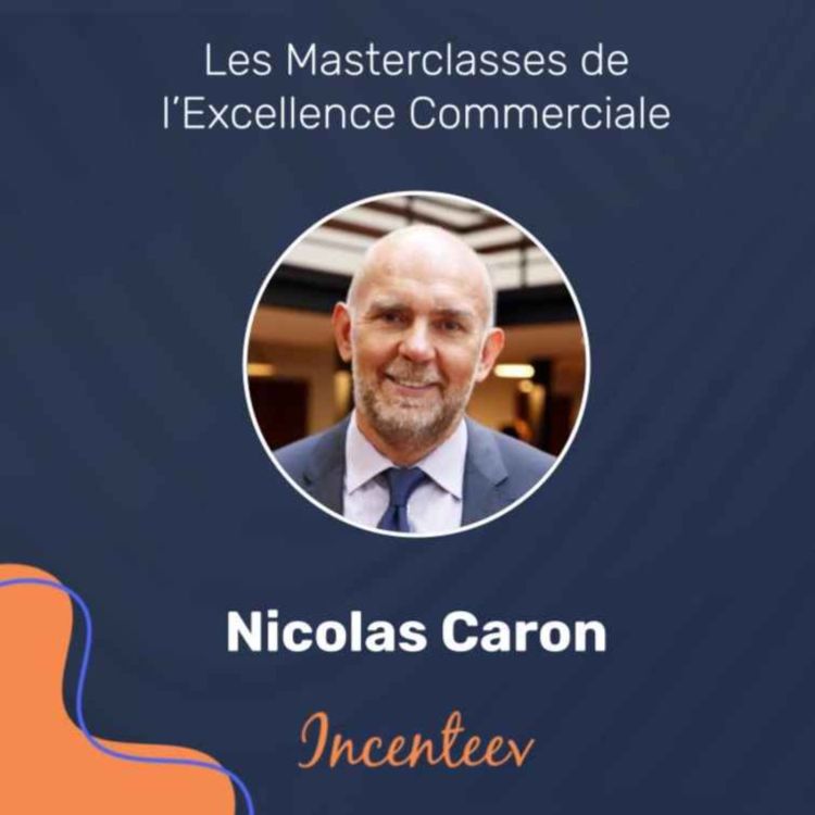 Nicolas Caron - Lève-toi et Prospecte ! - Les Masterclasses de l