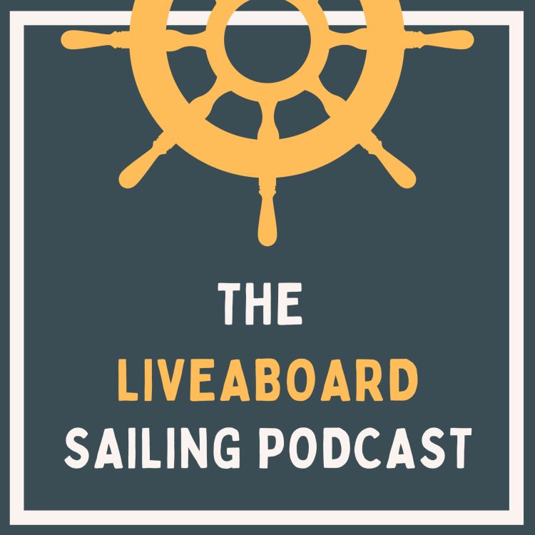 cover art for Liveaboard Sailing Podcast Trailer