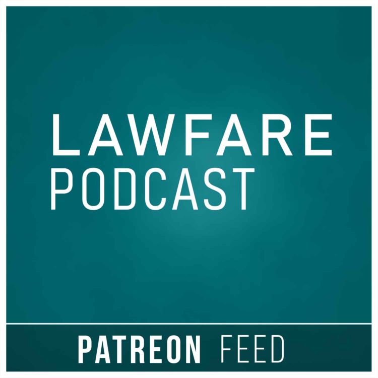 cover art for December Minipod: Benjamin Wittes and David Priess on Lawfare and Breaking News