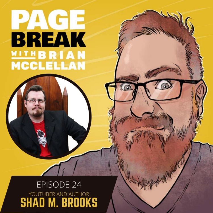 cover art for Ep 24 - Shad M. Brooks - Youtuber and Author