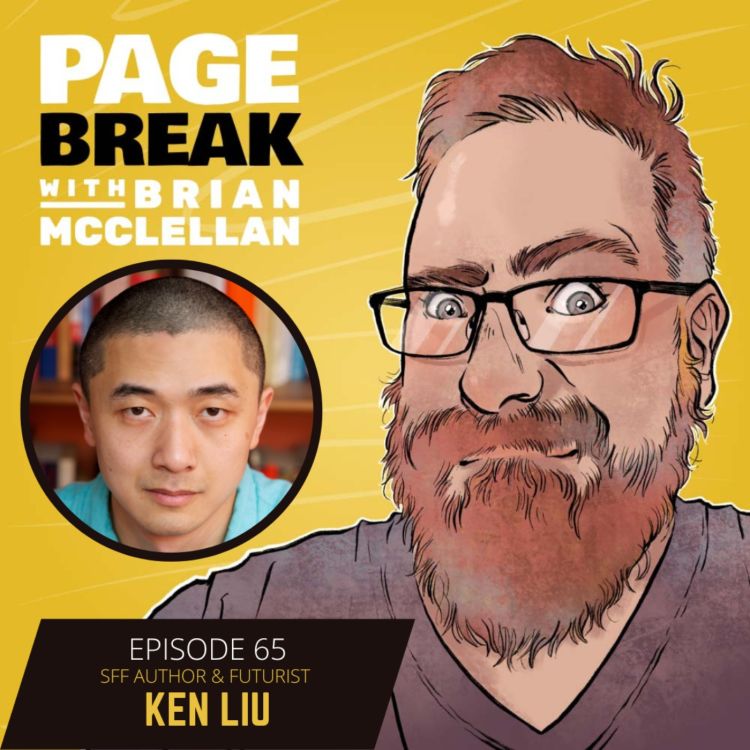 cover art for Ep 65 - Ken Liu - SFF Author and Futurist