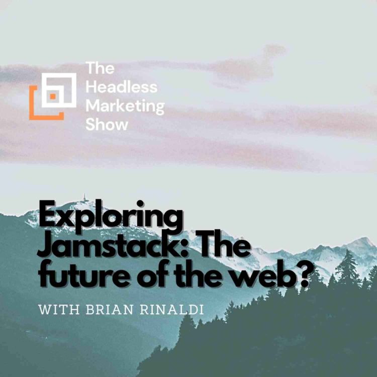 cover art for Exploring Jamstack: The future of the web?