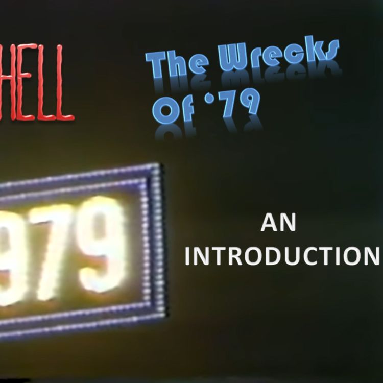 cover art for The Wrecks of '79 - An Introduction