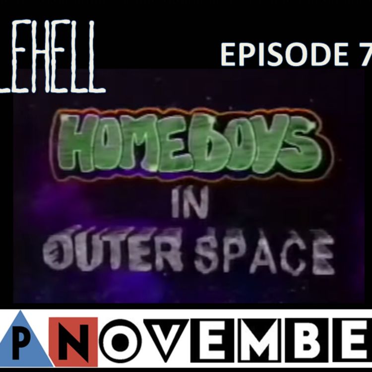 cover art for EPISODE 74 - Homeboys in Outer Space (1996)