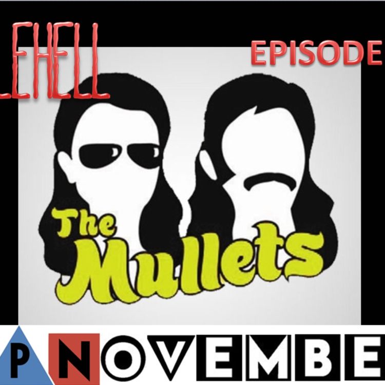 cover art for EPISODE 76 - The Mullets (2003)