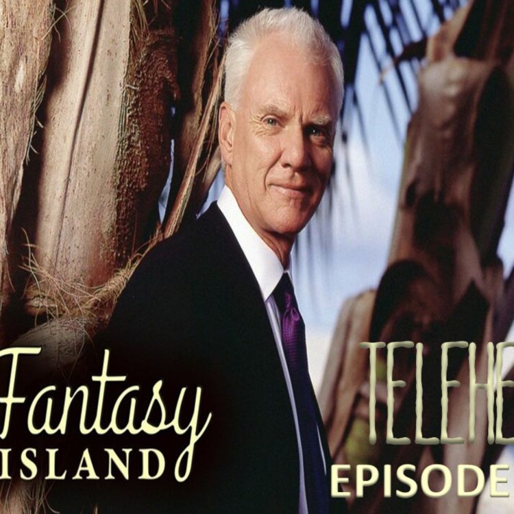 cover art for EPISODE 106 - Fantasy Island (1998 Reboot)