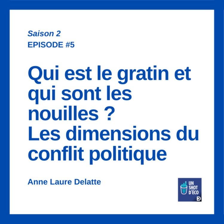 Qui est le gratin et qui sont les nouilles ? Les dimensions du conflit