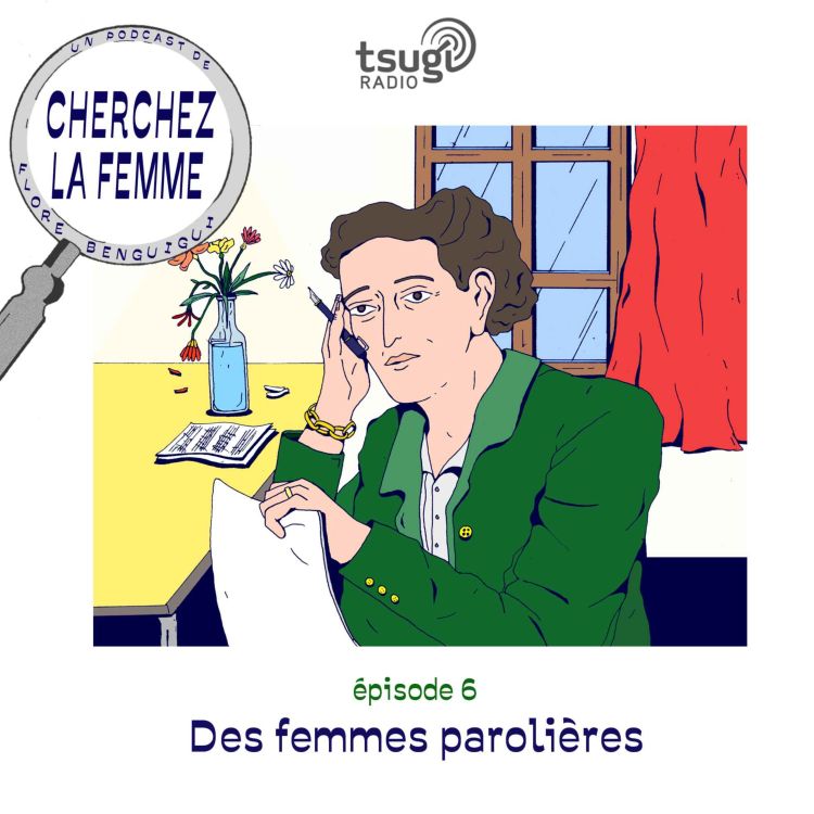 cover art for Episode 6 - Des Femmes Parolières